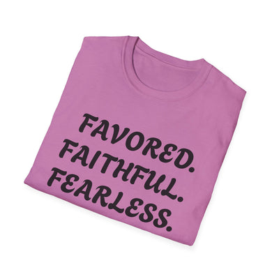 "Favored. Faithful. Fearless" Empowerment Tee