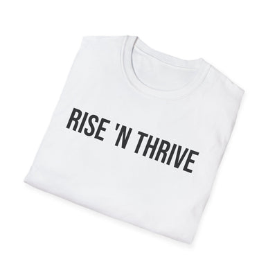 "Rise 'N Thrive" Signature Empowerment Tee
