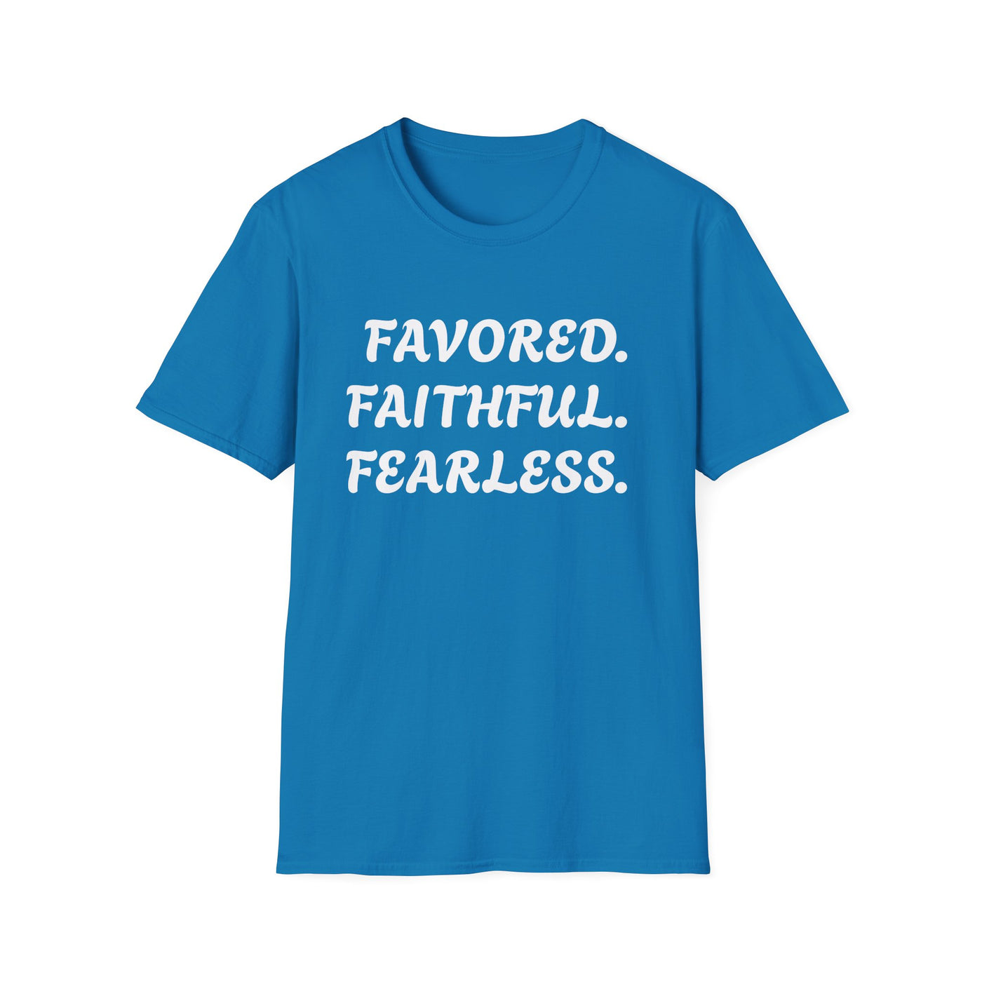 "Favored. Faithful. Fearless" Empowerment Tee