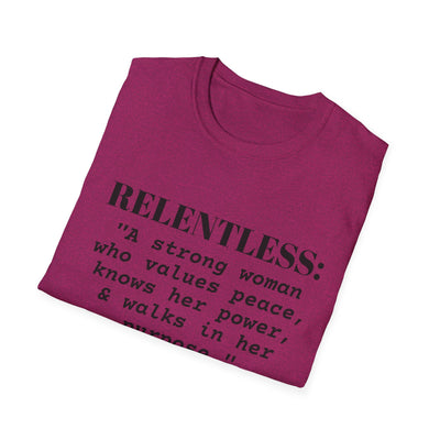 "Relentless" Empowerment Tee
