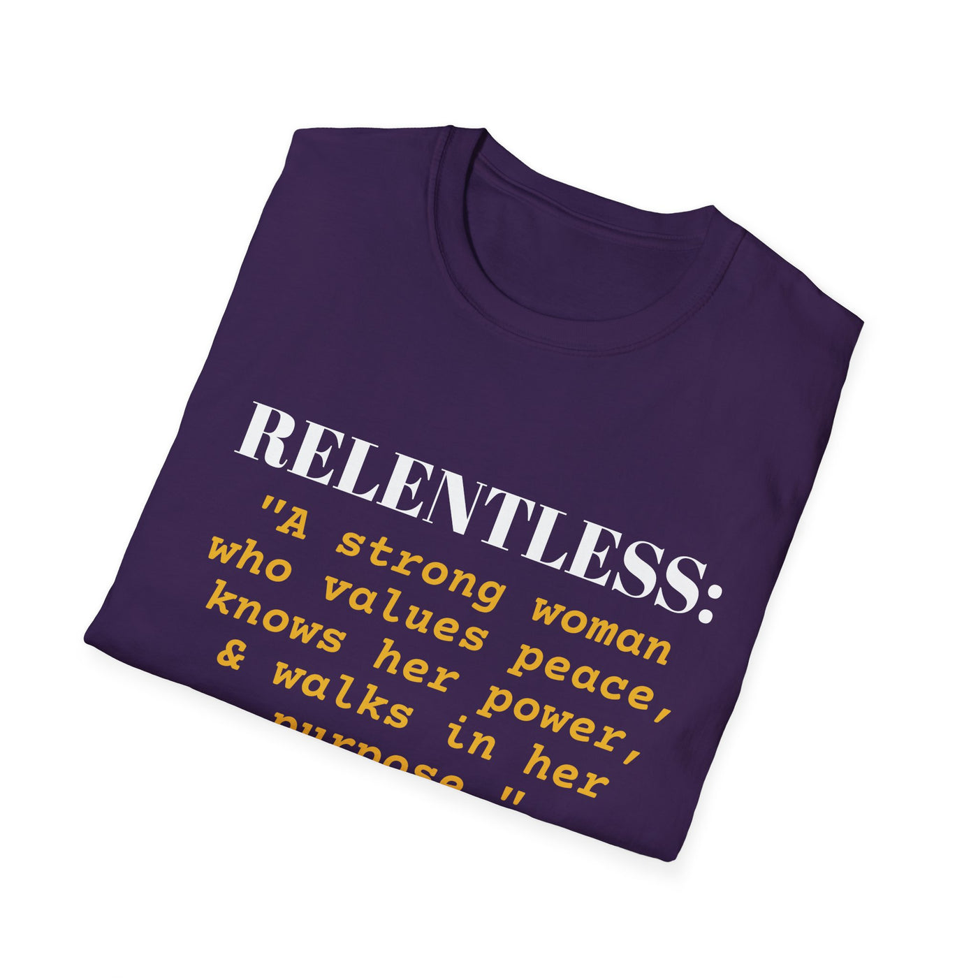 "Relentless" Empowerment Tee