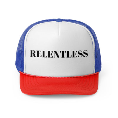 "Relentless" Trucker Cap