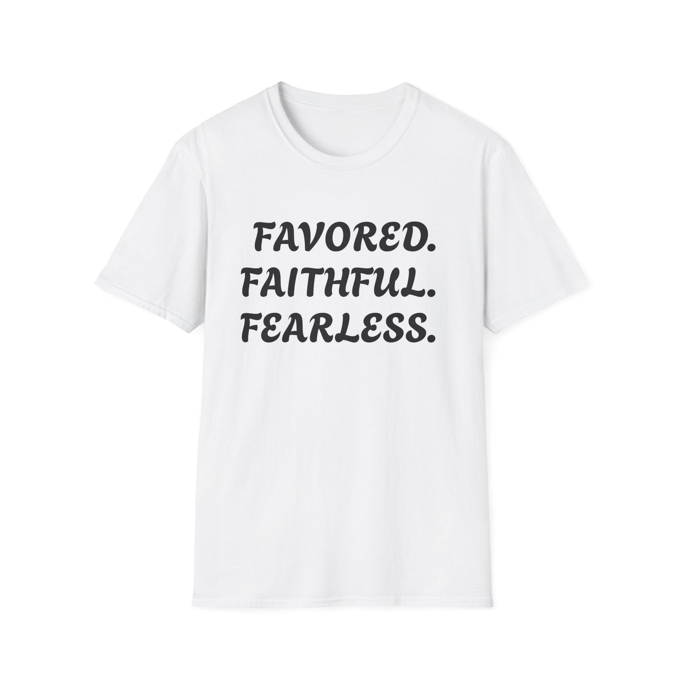 "Favored. Faithful. Fearless" Empowerment Tee
