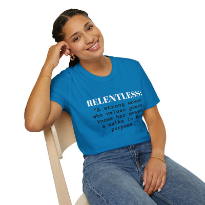 "Relentless" Empowerment Tee
