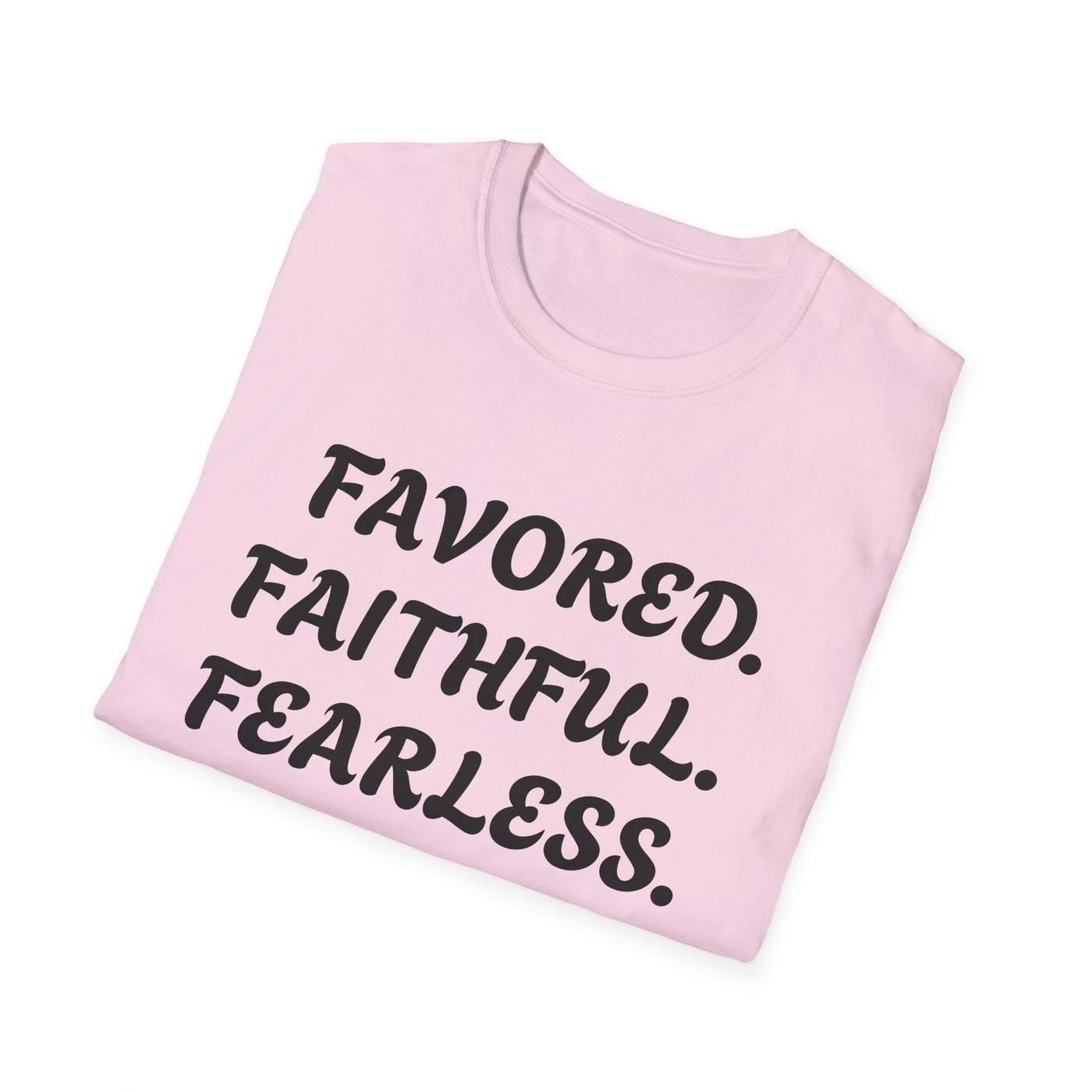 "Favored. Faithful. Fearless" Empowerment Tee