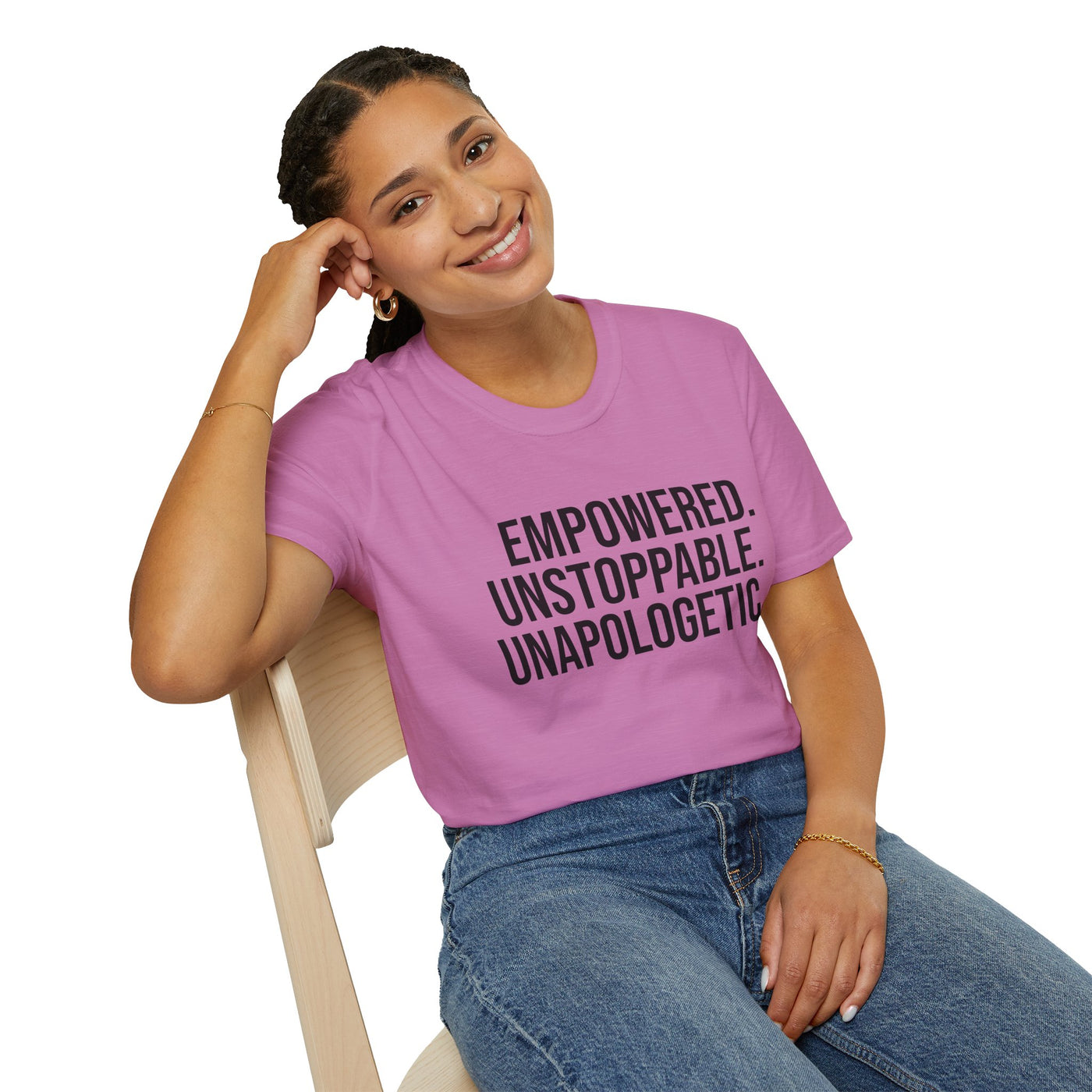"Empowered. Unstoppable. Unapologetic" Empowerment Tee