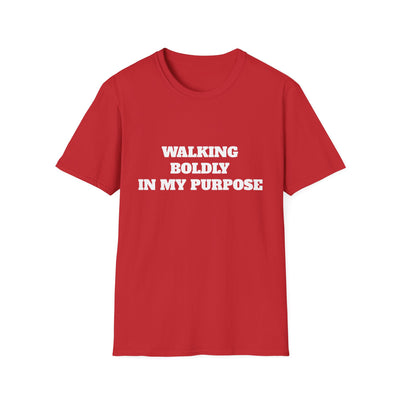 "Walking Boldly in My Purpose" Empowerment Tee