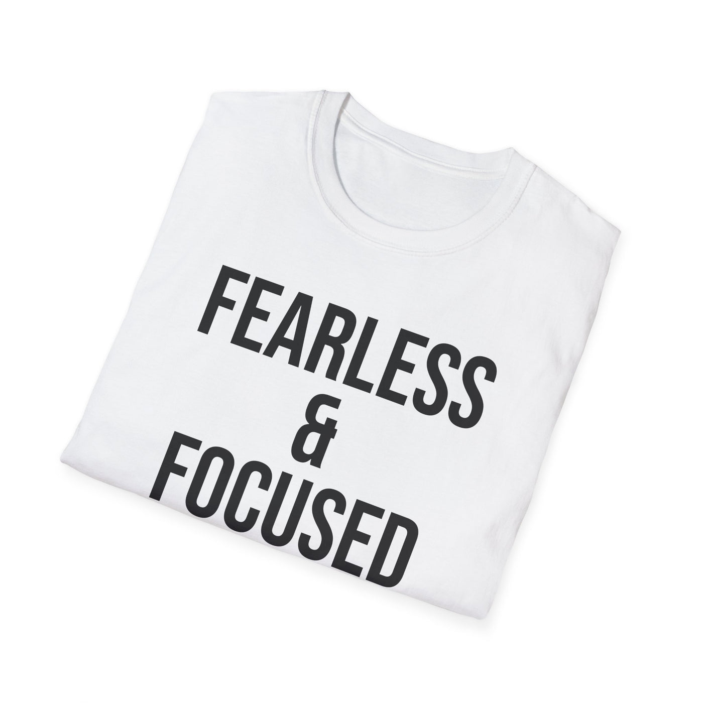 "Fearless & Focused" Empowerment Tee