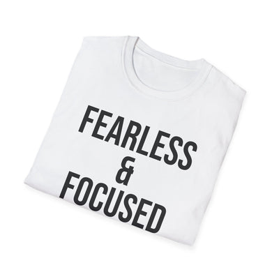 "Fearless & Focused" Empowerment Tee