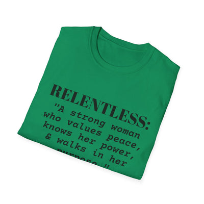 "Relentless" Empowerment Tee