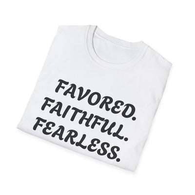 "Favored. Faithful. Fearless" Empowerment Tee
