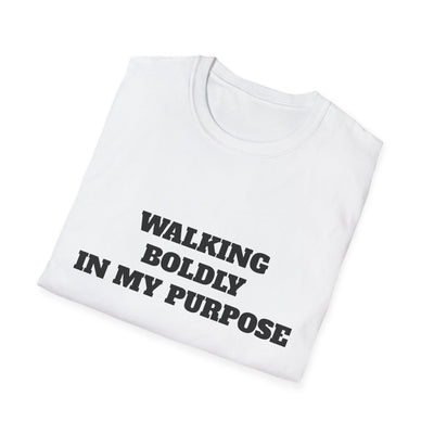 "Walking Boldly in My Purpose" Empowerment Tee