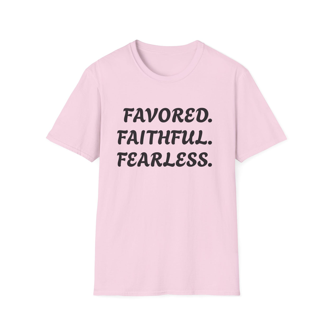 "Favored. Faithful. Fearless" Empowerment Tee