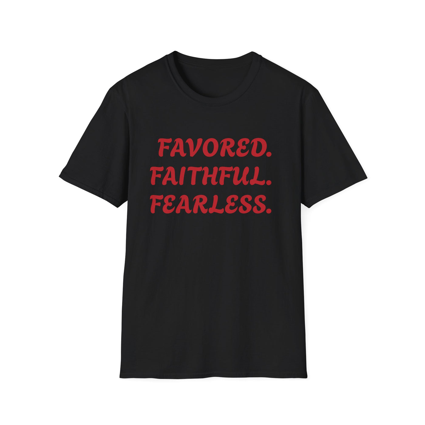 "Favored. Faithful. Fearless" Empowerment Tee