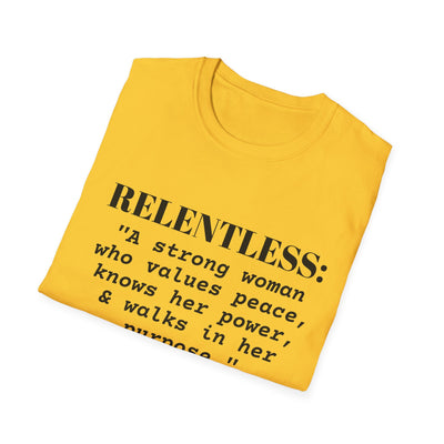 "Relentless" Empowerment Tee